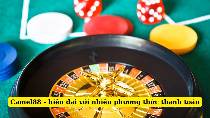 Camel88 - hiện đại với nhiều phương thức thanh toán